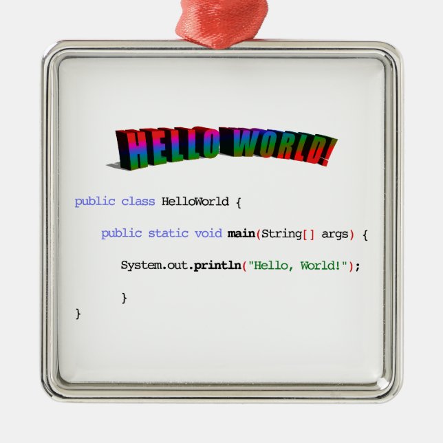 Hello World geek greeting Java Metal Ornament (Front)