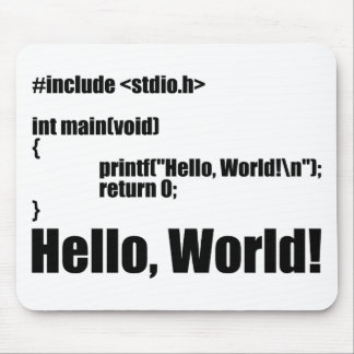 Hello, World! Mouse Pad