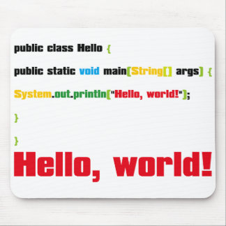 Hello, World! Mouse Pad