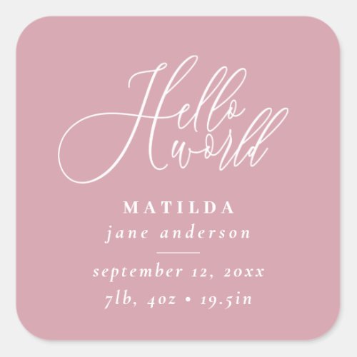 Hello world script birth announcement square sticker