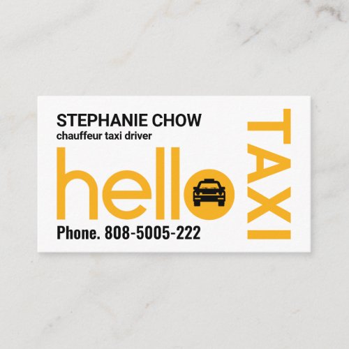 Hello Yellow Taxi Car Driver Business Card