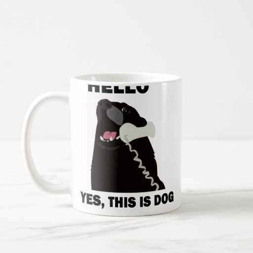 HELLO YES THIS IS DOG telephone phone Coffee Mug | Zazzle