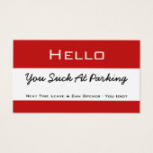 Hello You Suck At Parking (Front)