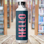 Hello Your Name Pink Blue Calligraphy Water Bottle<br><div class="desc">A bold blue and pink HELLO design that can be personalized with a name in calligraphy</div>