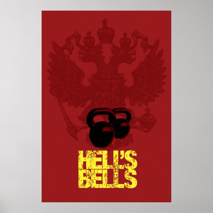 Hell's Bells Kettlebell Poster Zazzle