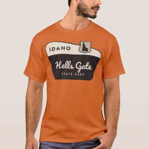 Hells Gate State Park Idaho Welcome Sign T-Shirt