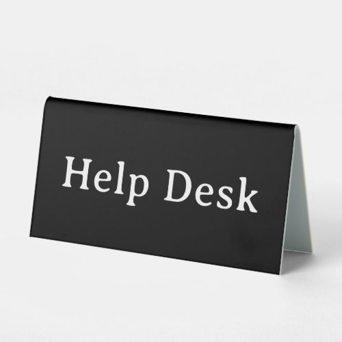 Help Desk | Plastic 6" X 3" Table Tent Sign