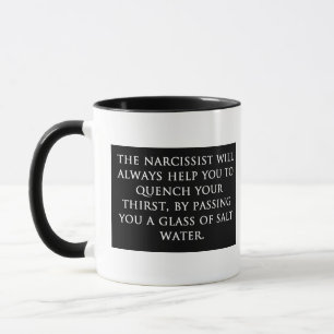 Help from a narcissist? No Thanks! Mug