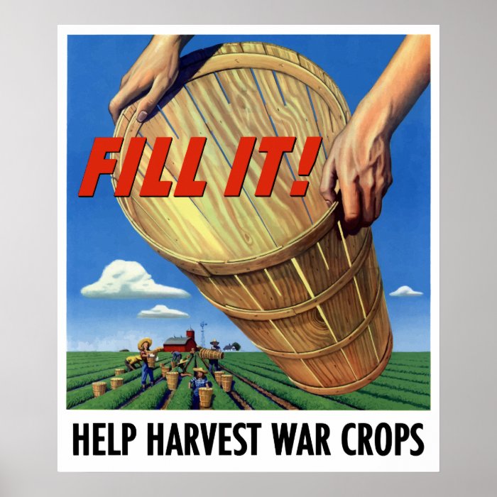 Help Harvest War Crops Poster