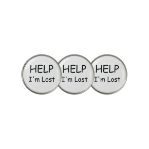 HELP I'm Lost Customizable Text Golf Ball Marker