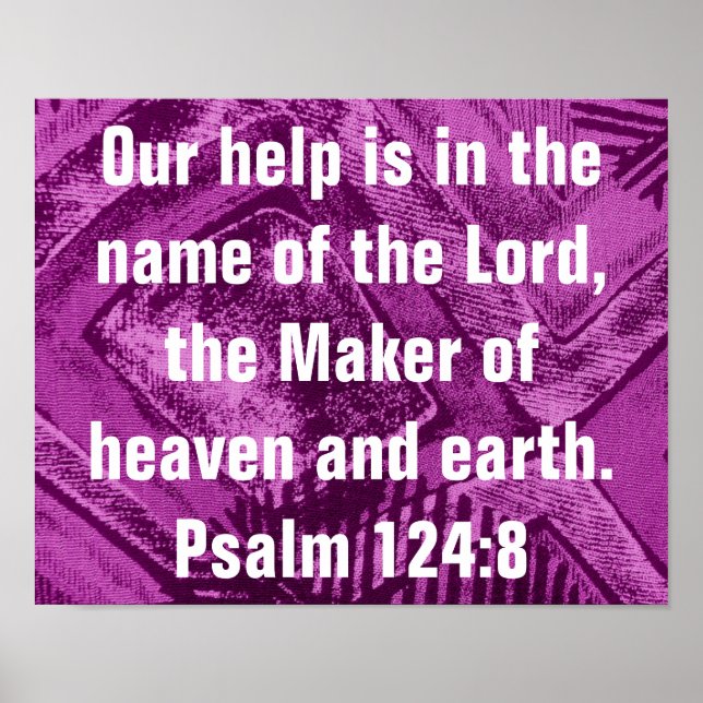 Help is in the Lord Psalms bible verse poster (Front)