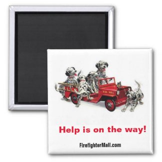 Help is on the way! Dalmation Firefighters magnet