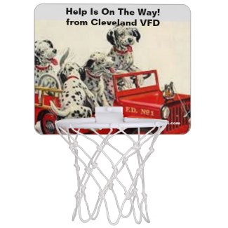 Help Is On The Way! from Cleveland VFD Mini Basketball Hoop