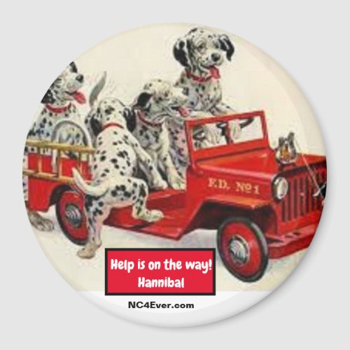 Help is on the way Hannibal Belle Magnet