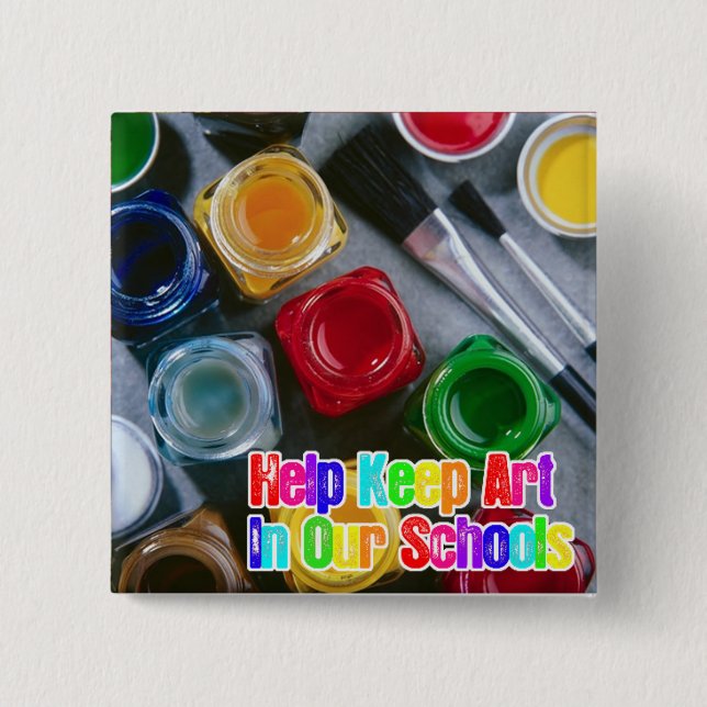 Help Keep Art in Our Schools! Button (Front)