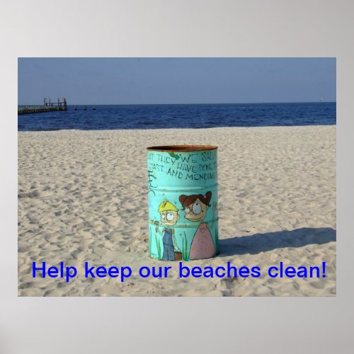 Help keep our beaches clean poster