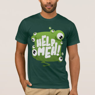 Help Meh T-Shirt