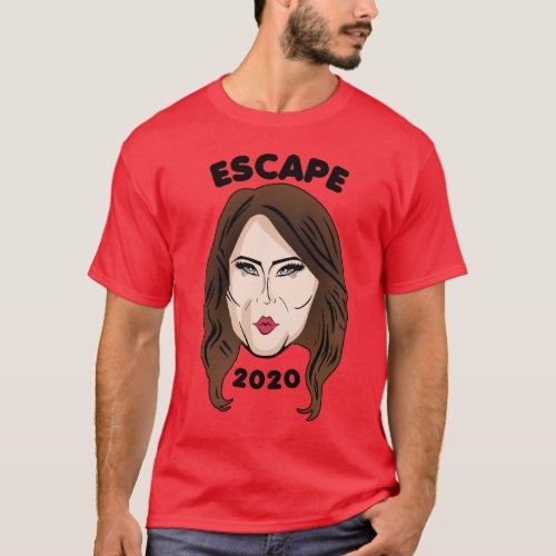 HELP MELANIA ESCAPE 2020 T_Shirt