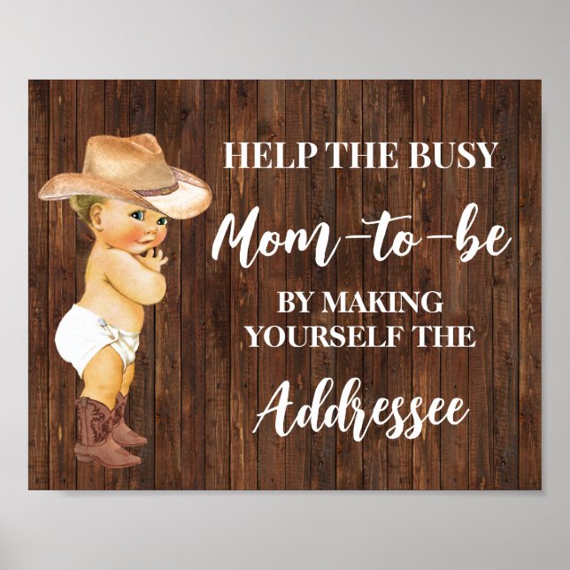 Help Mom Make Yourself Addressee Cowboy Shower Poster (Front)