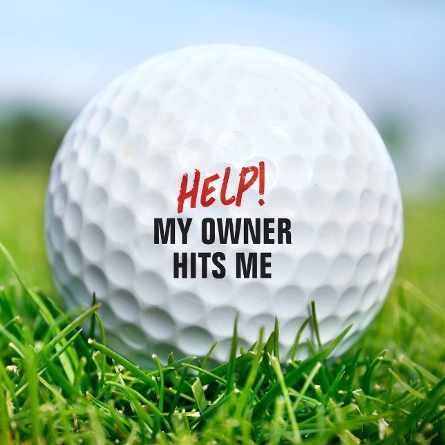 Help My Owner Hits Me Golfing Phrase Funny Quote Golf Balls (Help My Owner Hits Me Golfing Phrase Funny Quote Golf Balls)