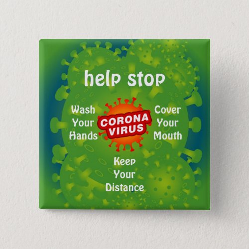 Help Stop Corona Virus Public Safety Pin Button
