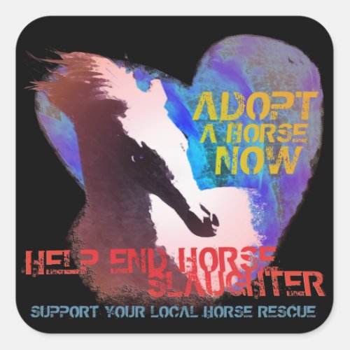 Help Stop Horse Slaughter Square Sticker