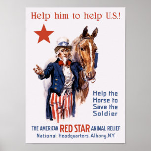 Help The Horse To Save The Soldier -- WWI Poster