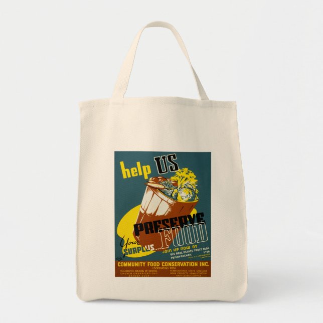 Help Us Preserve Food Tote Bag (Front)
