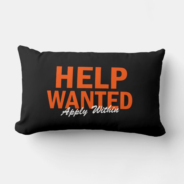 Help Wanted Apply Within Lumbar Pillow (Front)
