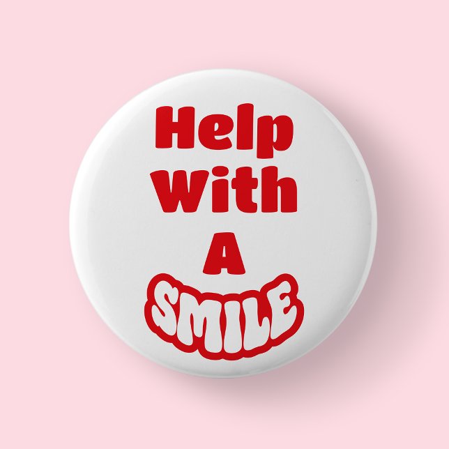 Help With A Smile Red & White Text Badge/ Button (Help with a smile - white)