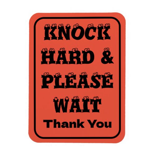 HELPFUL MAGNET NOTES FRONT DOOR KNOCK HARD