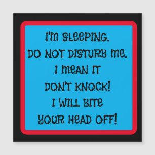 HELPFUL MAGNET NOTES FRONT DOOR SLEEPING