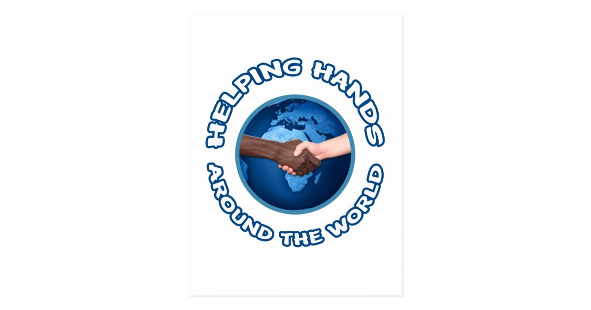 Helping Hands Around the World Postcard | Zazzle