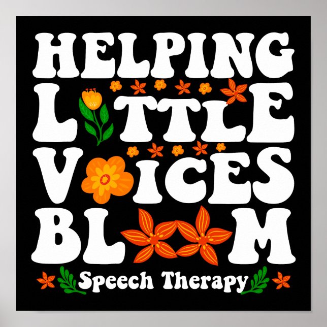 Helping Little Voices Bloom Speech Therapy Poster (Front)