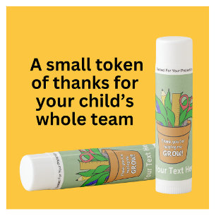 Helping Me Grow Teacher Appreciation Gift Lip Balm