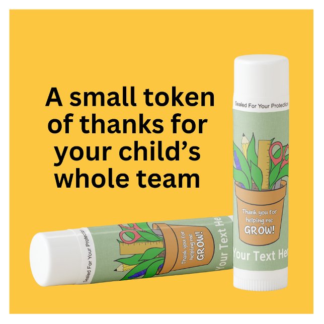 Helping Me Grow Teacher Appreciation Gift Lip Balm (A small, practical treat for all the members of your child's school team. It takes a village!)