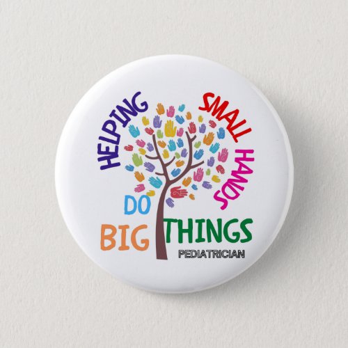 Helping Small Hands Do Big Things _ Pediatrician G Button