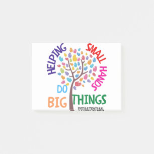 Helping Small Hands Do Big Things - Pediatrician G Post-it Notes