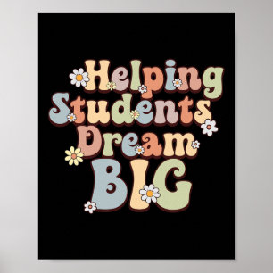 Helping Students Dream Big School Counselor Week B Poster