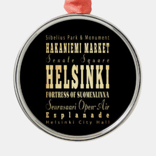 Helsinki City of Finland Typography Art Metal Ornament