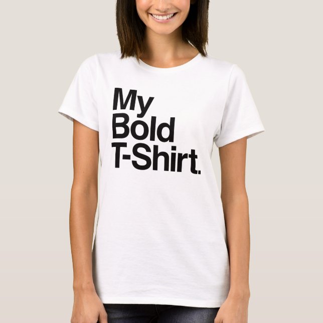 Helvetica Bold T Shirt (Front)