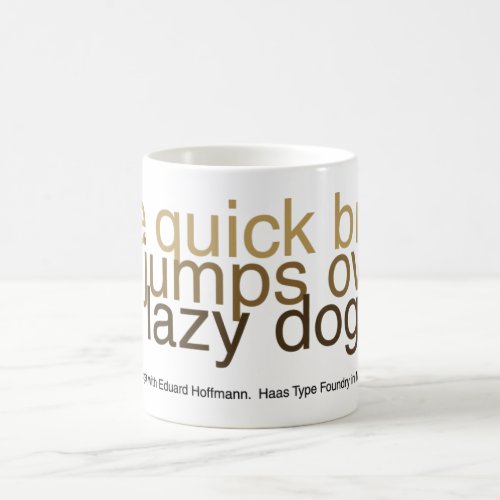 Helvetica Reigns Coffee Mug