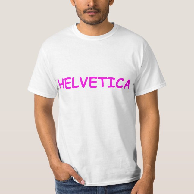 Helvetica Sans MT T-Shirt (Front)