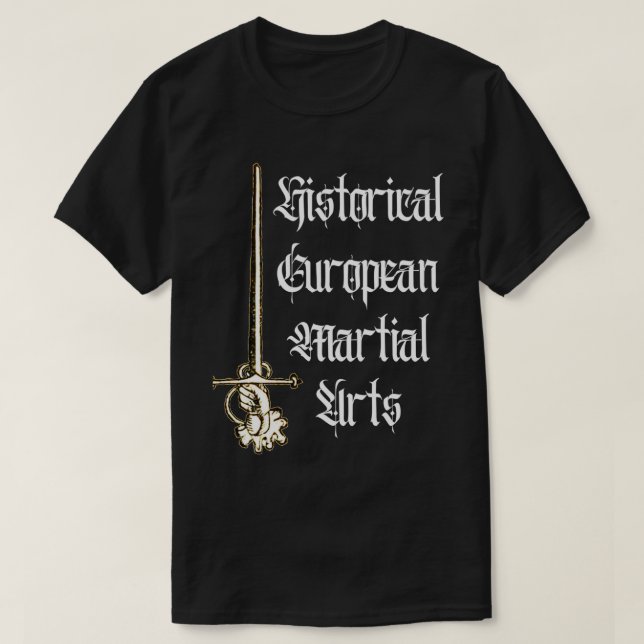 HEMA Carranza Sword Historical European Martial Ar T-Shirt (Design Front)