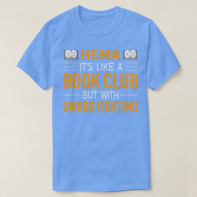 HEMA Historical European Martial Arts Sword Fighti T-Shirt (Design Front)