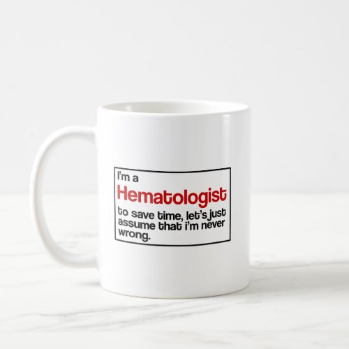 Hematologist Coffee Mug