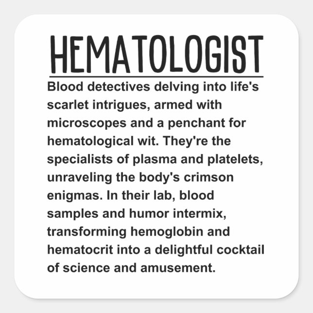 Hematologist Square Sticker (Front)