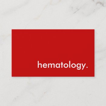 Hematology. Business Card by asyrum at Zazzle