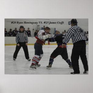 Hemi, #20 Ryan Hemingway VS. #23 James Cioffi Poster