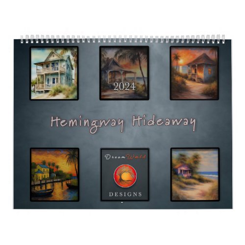 Hemingway Hideaway 2024 _  Calendar